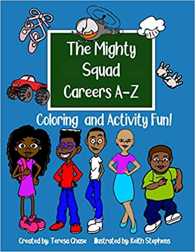 The Mighty Squad: Careers A-Z